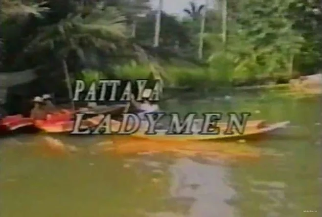 [] LadyMen Pattaya Vol. 1 [SD] 267.8 MB