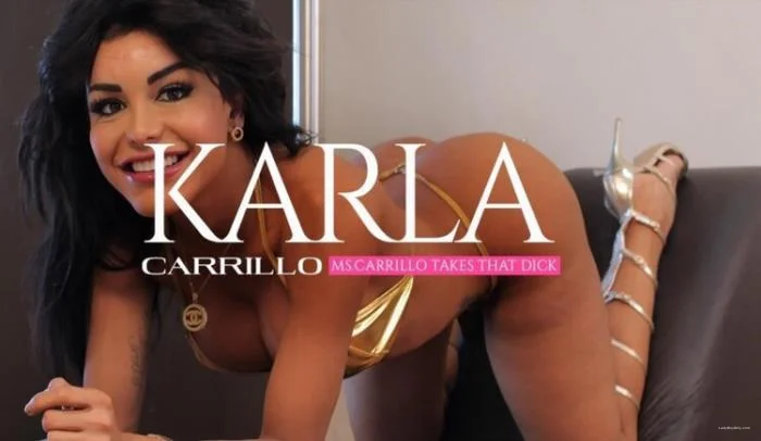 [BigBootyTGirls.com] Karla Carrillo - Ms.Carrillo Takes that Dick [FullHD 1080p] 2.34 GB