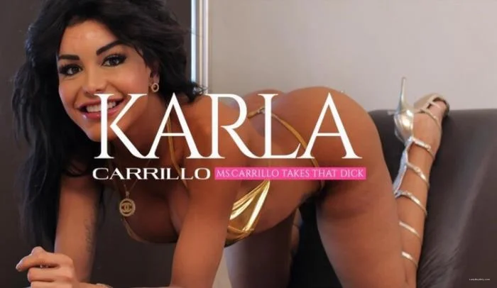 Download Karla Carrillo - Ms.Carrillo Takes that Dick [FullHD 1080p] 2.34 GB ladyboyonly.com