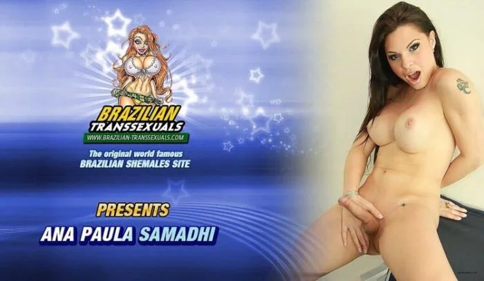 Download ANA PAULA SAMADHI Beautiful Ana Paula Samadhi Solo Fun [HD 720p] 472.7 MB ladyboyonly.com