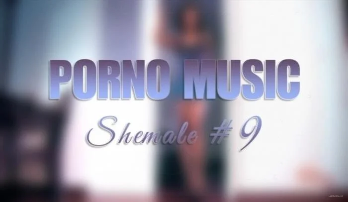 Online Deep House PMV Shemale Compilation [HD 720p] 439.6 MB ladyboyonly.com